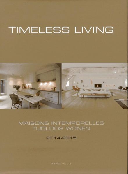 обложка книги Timeless Living 2014-2015 книга Timeless Living 2014-2015, автор: Wim Pauwels