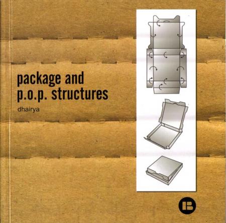 обложка книги Package and P.O.P. Structures книга Package and P.O.P. Structures, автор: Dhairya