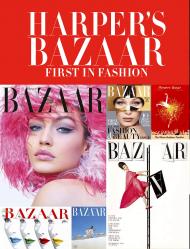 Harper's Bazaar: First in Fashion Author Marianne Le Galliard and Éric Pujalet-Plaà, Foreword by Olivier Gabet and Glenda Bailey