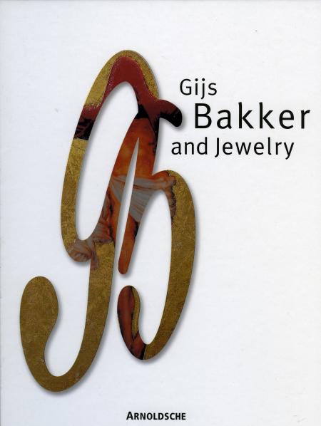 обложка книги Gijs Bakker and Jewelry: Catalogue of Jewelry книга Gijs Bakker and Jewelry: Catalogue of Jewelry, автор: Yvonne Joris, Ida van Zijl