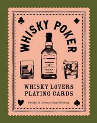 Whisky Poker: Whisky Lovers' Playing Cards Charles Maclean, Grace Helmer