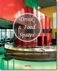 Drink and Food Spaces Mira Vazquez Oscar (Editor)