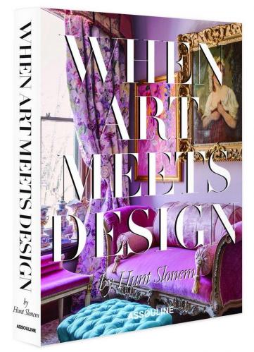 обложка книги When Art Meets Design книга When Art Meets Design, автор: Hunt Slonem