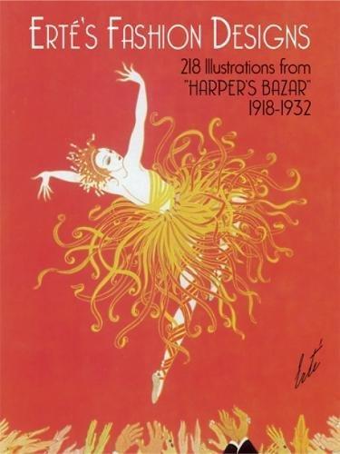 обложка книги Erte's Fashion Designs: 218 Illustrations from "Harper's Bazaar", 1918-32 книга Erte's Fashion Designs: 218 Illustrations from "Harper's Bazaar", 1918-32, автор: Erte