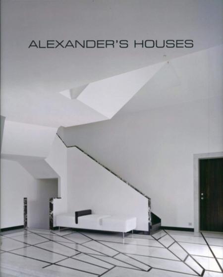 обложка книги Alexander's Houses книга Alexander's Houses, автор: Wim Pauwels