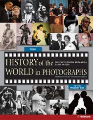 History of the World in Photographs Getty Images