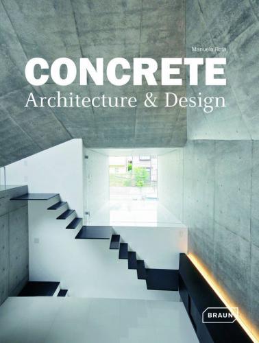 обложка книги Concrete Architecture and Design книга Concrete Architecture and Design, автор: Manuela Roth