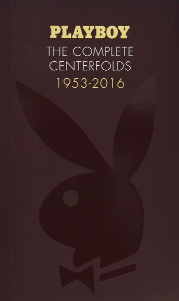 книга Playboy: The Complete Centerfolds, 1953-2016 - УЦІНКА - відсутня суперобкладинка, автор: 