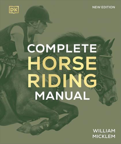 книга Complete Horse Riding Manual, автор: William Micklem