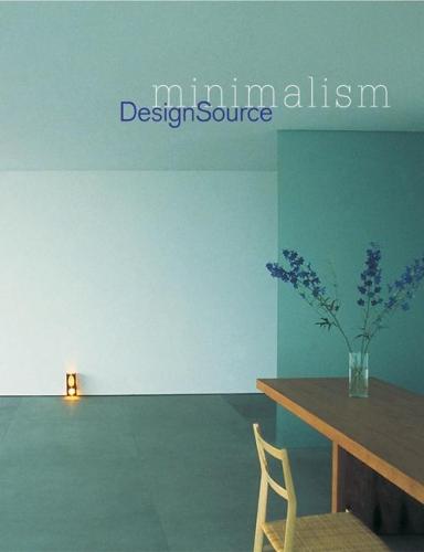 книга Minimalism DesignSource, автор: Encarna Castillo