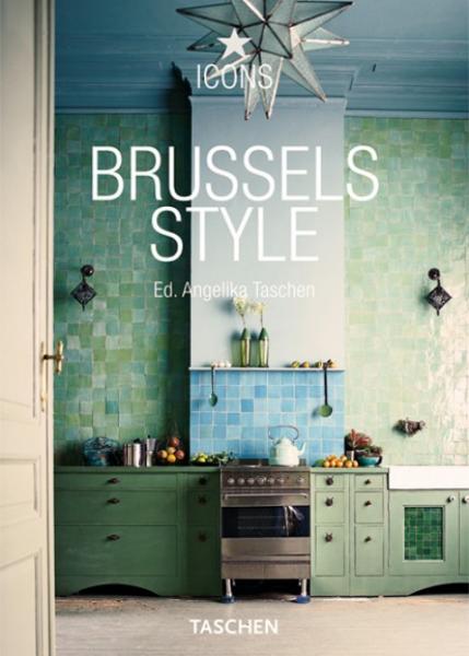 обложка книги Brussels Style (Icons Series) книга Brussels Style (Icons Series), автор: Angelika Taschen (Editor)