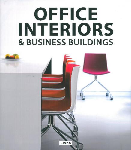 обложка книги Office Interiors and Business Buildings книга Office Interiors and Business Buildings, автор: Eduard Broto