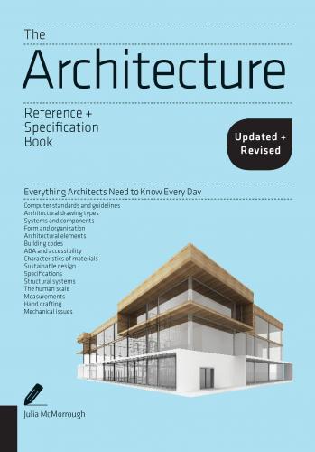 книга The Architecture Reference & Specification Book: Everything Architects Потрібно до Know Every Day, автор: Julia McMorrough