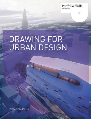 обложка книги Drawing for Urban Design книга Drawing for Urban Design, автор: Lorraine Farrelly