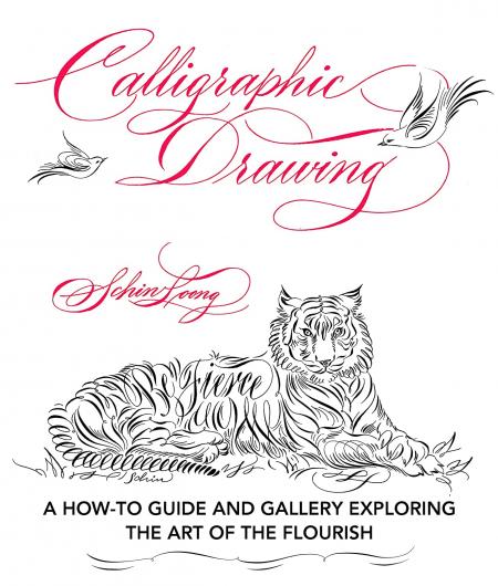 книга Calligraphic Drawing: A How-to Guide and Gallery Exploring the Art of the Flourish, автор: Schin Loong