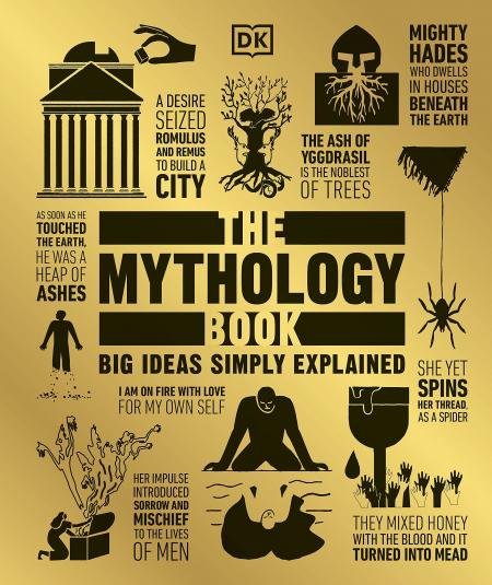 книга The Mythology Book: Big Ideas Simply Explained, автор: DK