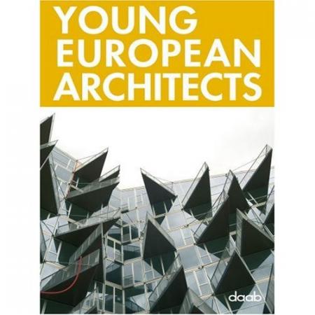 обложка книги Young European Architects книга Young European Architects, автор: