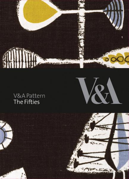 обложка книги V&A Pattern: The Fifties книга V&A Pattern: The Fifties, автор: Sue Prichard
