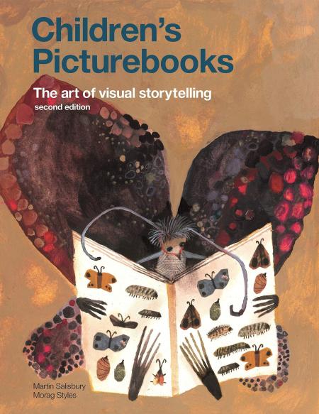 книга Children's Picturebooks, Second Edition: The Art of Visual Storytelling, автор: Martin Salisbury and Morag Styles