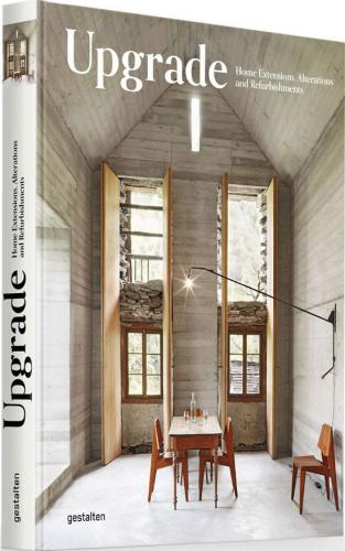 обложка книги Upgrade. Home Extensions, Alterations and Refurbishments книга Upgrade. Home Extensions, Alterations and Refurbishments, автор: