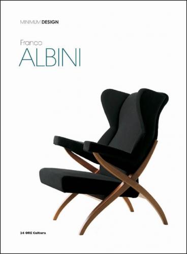 книга Franco Albini: Minimum Design, автор: Giampiero Bosoni