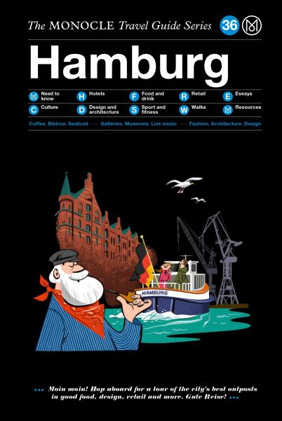 книга Hamburg: The Monocle Travel Guide Series, автор: Tyler Brûlé, Andrew Tuck, Joe Pickard
