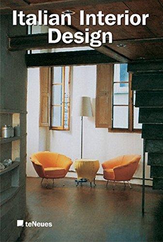 обложка книги Italian Interior Design книга Italian Interior Design, автор: Laura Andreini, Nicola Flora, Paolo Giardiello, Gennaro Post