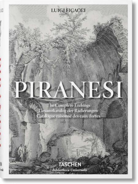 обложка книги Piranesi. The Complete Etchings книга Piranesi. The Complete Etchings, автор: Luigi Ficacci