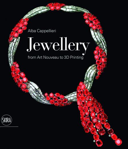 книга Jewellery: від Art Nouveau до 3D Printing, автор: Alba Cappelieri