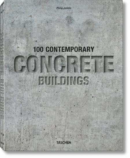 обложка книги 100 Contemporary Concrete Buildings книга 100 Contemporary Concrete Buildings, автор: Philip Jodidio