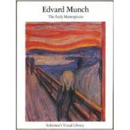 Edvard Munch: The early masterpieces, автор: Uwe M. Schneede, Edvard Munch