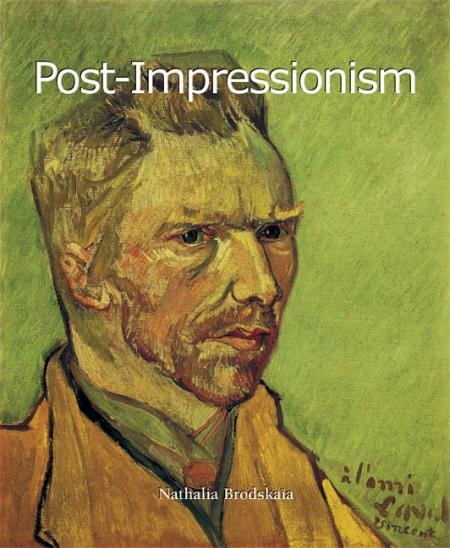 обложка книги Post-Impressionism (Art of Century Collection) книга Post-Impressionism (Art of Century Collection), автор: Nathalia Brodskaïa