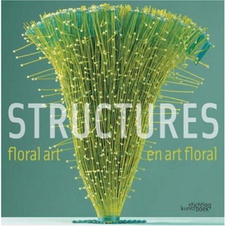 обложка книги Floral Art Structures книга Floral Art Structures, автор: Muriel Le Couls and Gil Boyard