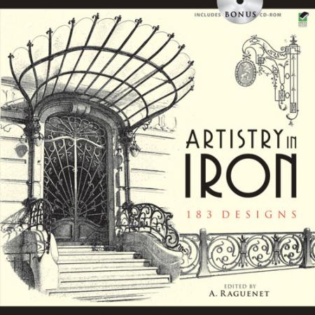 обложка книги Artistry in Iron: 183 Designs (+CD-ROM) книга Artistry in Iron: 183 Designs (+CD-ROM), автор: A. Raguenet