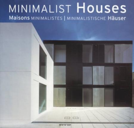 обложка книги Minimalist Houses (Evergreen Series) книга Minimalist Houses (Evergreen Series), автор: Simone Schleifer (Editor)