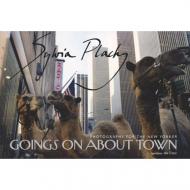 Goings On About Town: Photographs for The New Yorker Sylvia Plachy