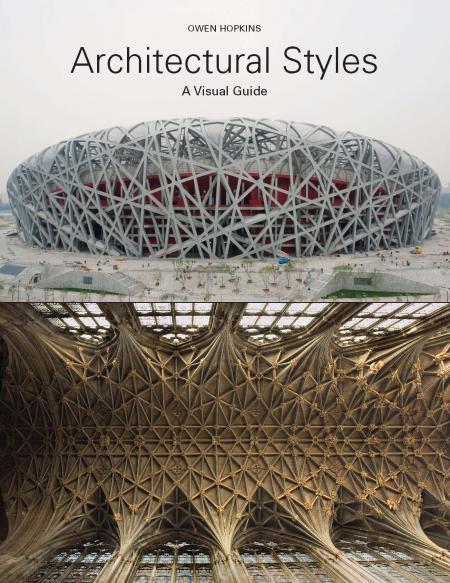 обложка книги Architectural Styles: A Visual Guide книга Architectural Styles: A Visual Guide, автор: Owen Hopkins