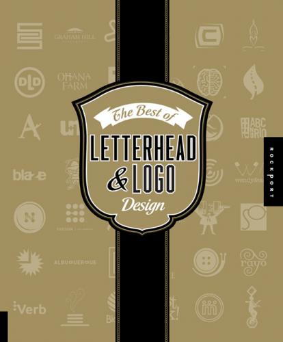книга The Best of Letterhead and Logo Design, автор: Mine Design, Top Studio Design, Stoltz Design and Sayles Graphic Design