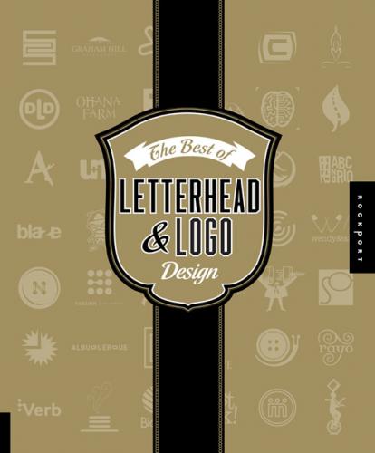 обложка книги The Best of Letterhead and Logo Design книга The Best of Letterhead and Logo Design, автор: Mine Design, Top Studio Design, Stoltz Design and Sayles Graphic Design