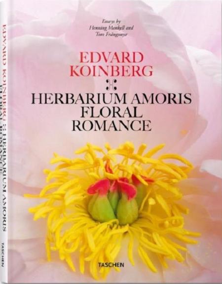 обложка книги Edvard Koinberg: Herbarium Amoris. Floral Romance книга Edvard Koinberg: Herbarium Amoris. Floral Romance, автор: Henning Mankell (Author), Edvard Koinberg (Photographer)