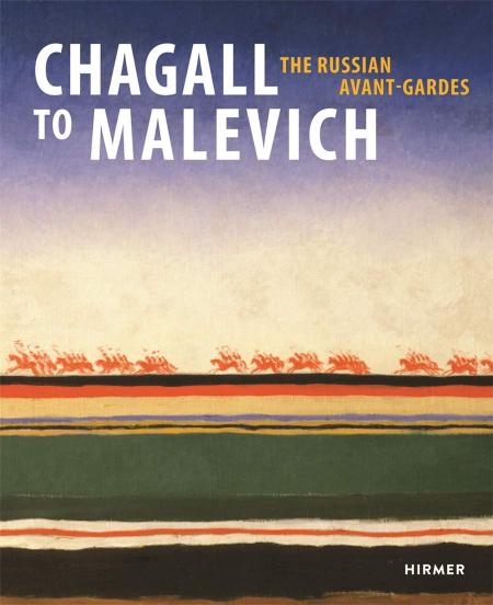 обложка книги Chagall to Malevich: The Russian Avant-Gardes книга Chagall to Malevich: The Russian Avant-Gardes, автор: Klaus Albrecht Schröder, Evgenia Petrova