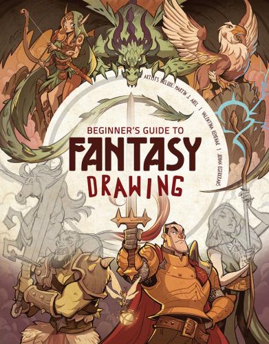 книга Beginner's Guide to Fantasy Drawing, автор: 3dtotal Publishing