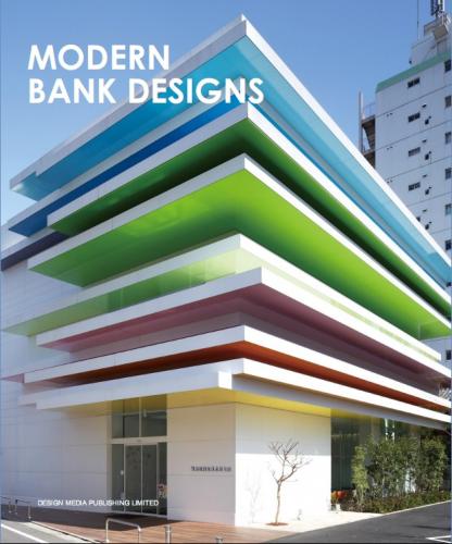 обложка книги Modern Bank Designs книга Modern Bank Designs, автор: