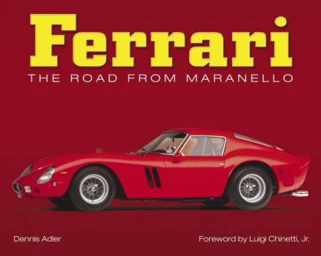 книга Ferrari: The Road from Maranello, автор: Dennis Adler