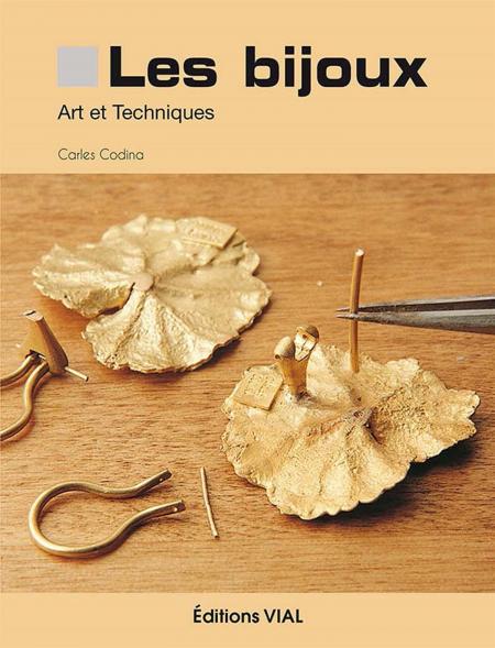 книга Les bijoux. Art et Techniques, автор: Carles Codina