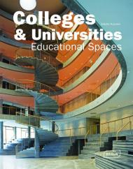 Colleges and Universities - Educational Spaces, автор: Sybille Kramer