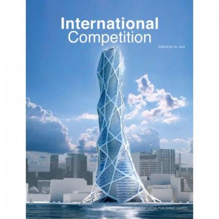 обложка книги International Competition Architecture Works книга International Competition Architecture Works, автор: Hu J