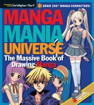 Manga Mania Universe: The Massive Book of Drawing Manga Christopher Hart