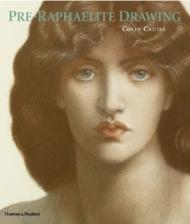 Pre-Raphaelite Drawing Colin Cruise