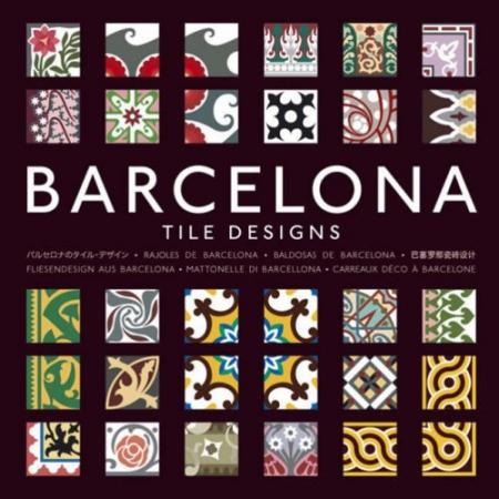 книга Barcelona Tile Designs, автор: Agile Rabbit Editions